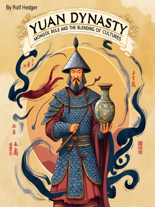 Title details for Yuan Dynasty by Rolf Hedger - Wait list
